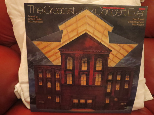 Charlie Parker, Dizzy Gillespie, Bud Powell, Charles Mingus, Max Roach - The Greatest Jazz Concert Ever