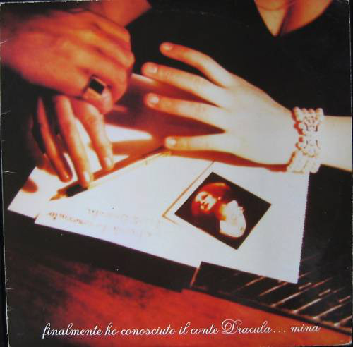 Mina (3) - Finalmente Ho Conosciuto Il Conte Dracula...