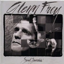Glenn Frey - Soul Searchin'