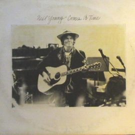 Neil Young - Comes A Time