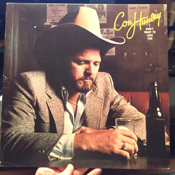 Con Hunley - I Don't Want To Lose You