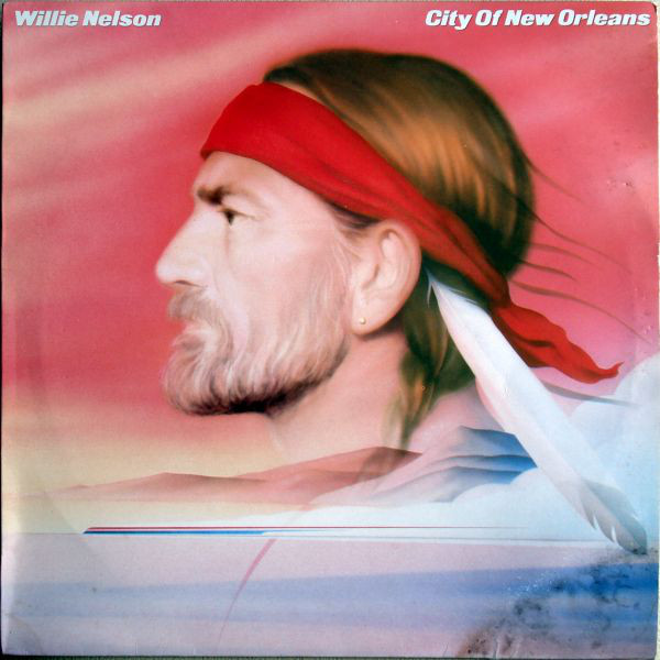 Willie Nelson - City Of New Orleans