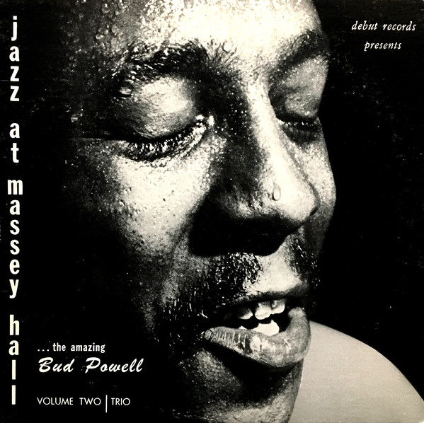 Bud Powell Trio* - Jazz At Massey Hall Volume Two