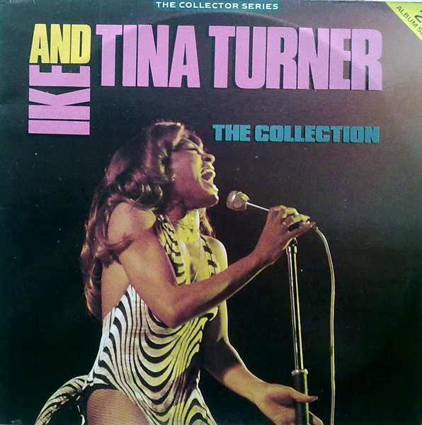 Ike & Tina Turner - The Collection