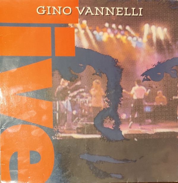 Gino Vannelli - Live