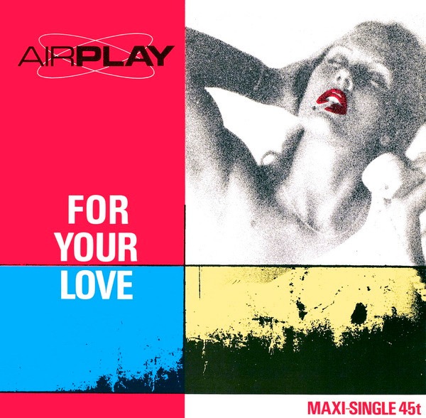 Airplay (2) - For Your Love