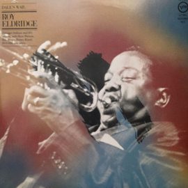 Roy Eldridge - Dale's Wail