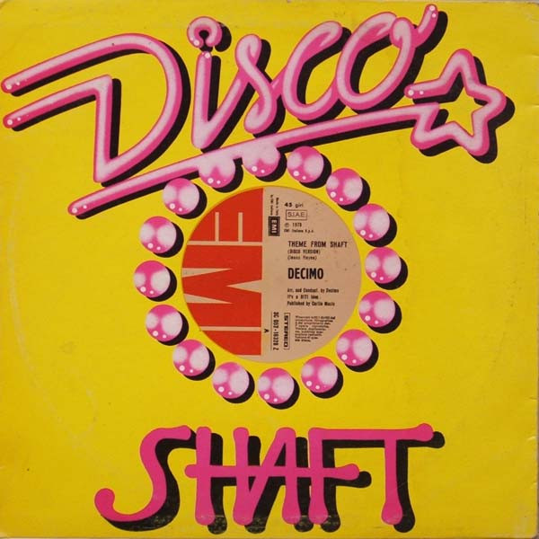 Decimo* - Theme From Shaft (Disco Version)