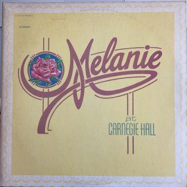 Melanie (2) - Melanie At Carnegie Hall