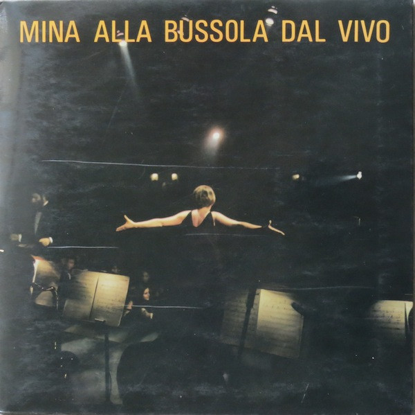Mina (3) - Mina Alla Bussola Dal Vivo