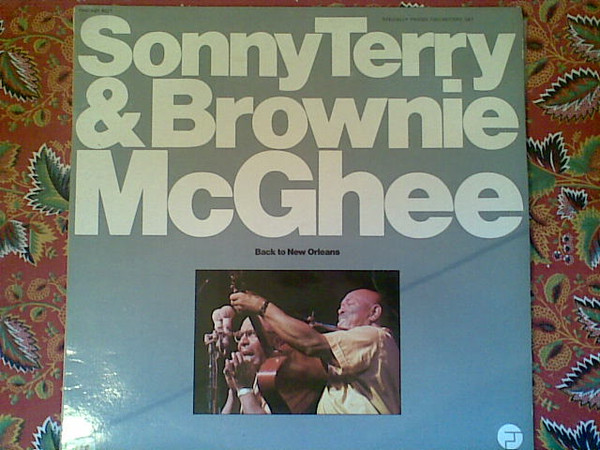 Sonny Terry & Brownie McGhee - Back To New Orleans