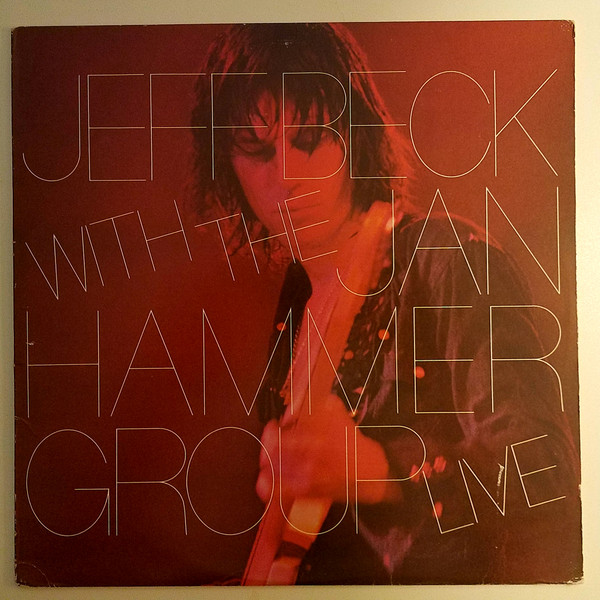 Jeff Beck With The Jan Hammer Group - Live