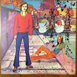 Claudio Baglioni - Questo Piccolo Grande Amore
