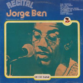 Jorge Ben - Recital