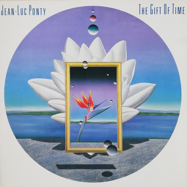 Jean-Luc Ponty - The Gift Of Time