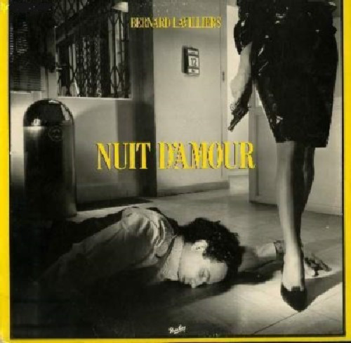 Bernard Lavilliers - Nuit D'Amour