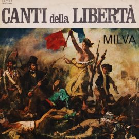 Milva - Canti Della Libertà