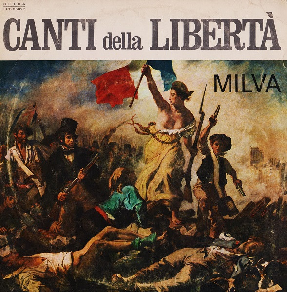 Milva - Canti Della Libertà