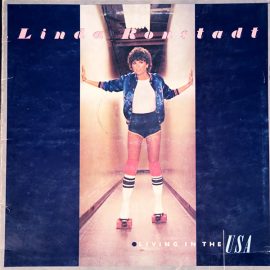Linda Ronstadt - Living In The USA