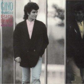 Gino Vannelli - Big Dreamers Never Sleep