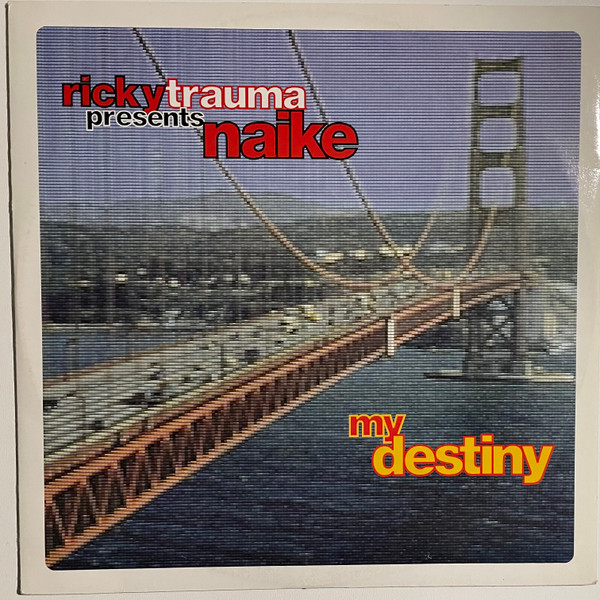 Ricky Trauma Presents Naike (3) - My Destiny