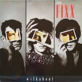 The Fixx - Walkabout
