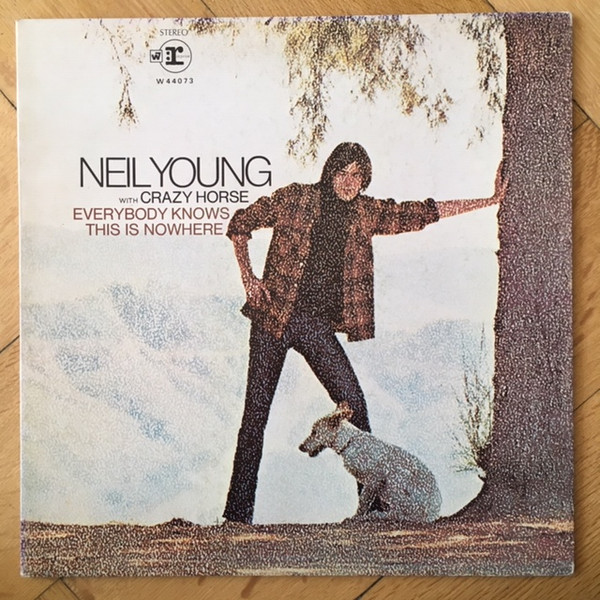 Neil Young With Crazy Horse - Everybody Knows This Is Nowhere