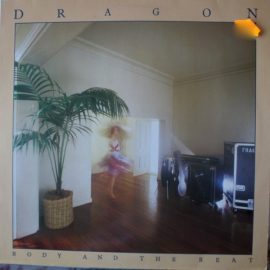 Dragon (5) - Body And The Beat
