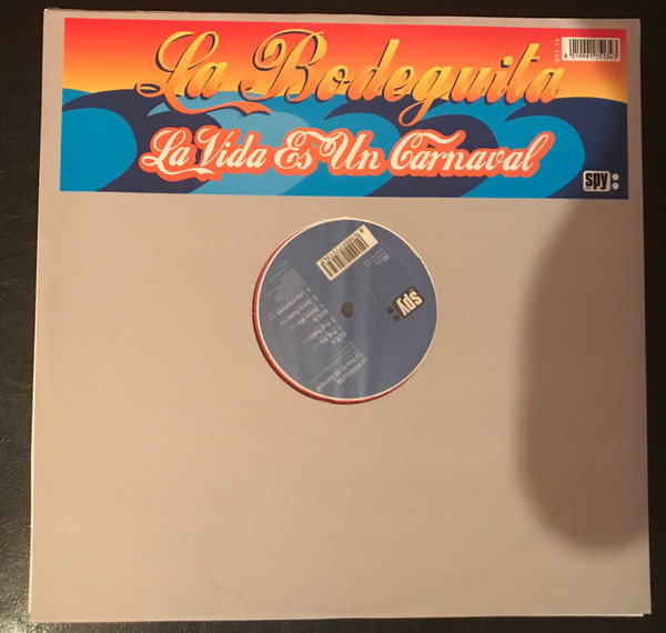 La Bodeguita - La Vida Es Un Carnaval