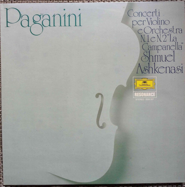 Niccolò Paganini - Shmuel Ashkenasi - Concerti Per Violino E Orchestra N.1 e N.2 "La Campanella"