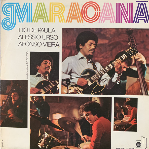 Irio De Paula / Alessio Urso / Afonso Vieira - Maracanà