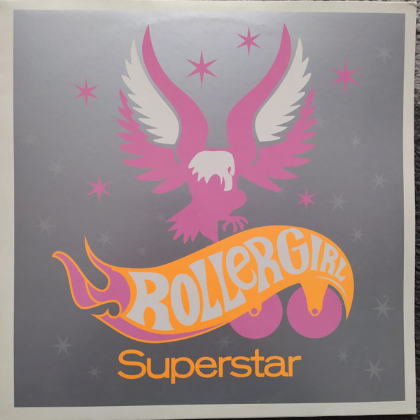 Rollergirl - Superstar