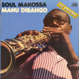 Manu Dibango - Soul Makossa