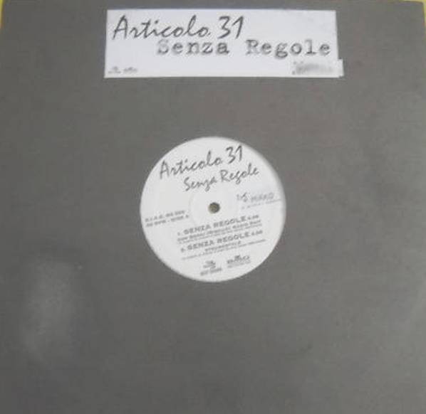 Articolo 31 - Senza Regole / Cattivo Gusto