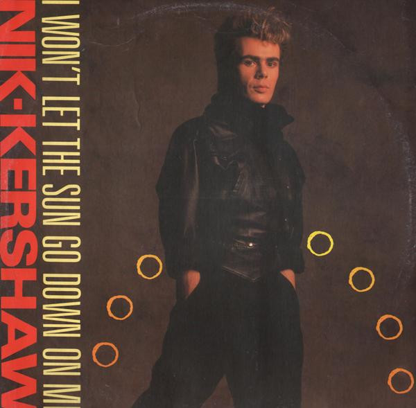 Nik Kershaw - I Won't Let The Sun Go Down On Me