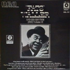 "Fats" Waller And His Rhythm* - Complete Recordings Volume 12 (1937)