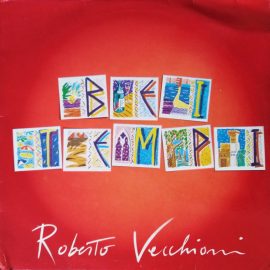 Roberto Vecchioni - Bei Tempi