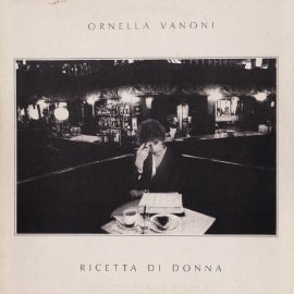 Ornella Vanoni - Ricetta Di Donna