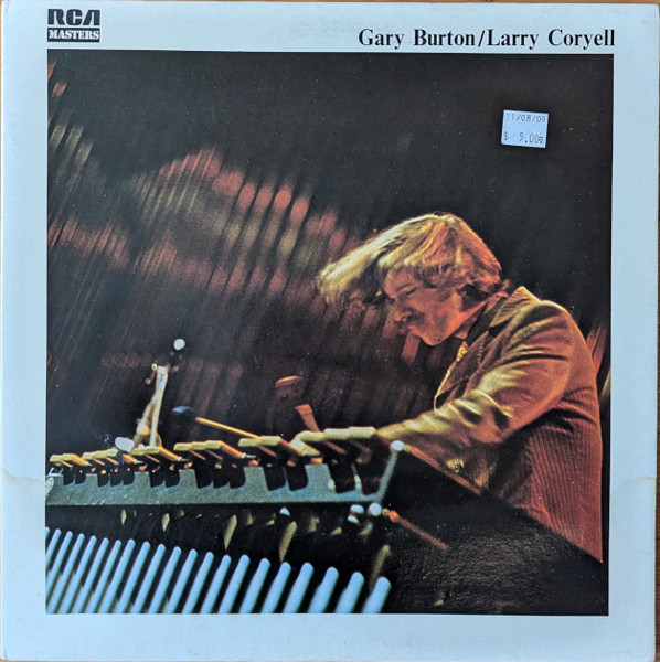 Gary Burton / Larry Coryell - Gary Burton / Larry Coryell
