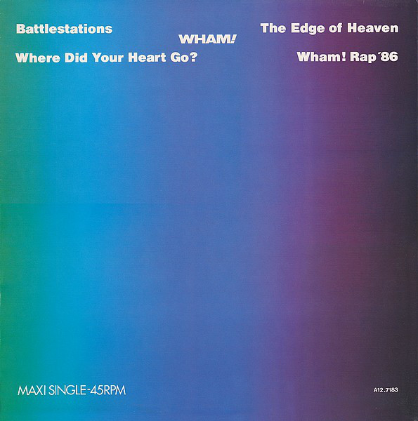 Wham! - The Edge Of Heaven
