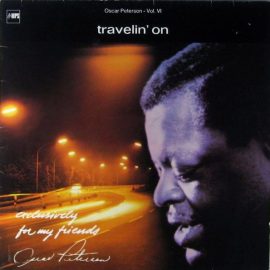 Oscar Peterson - Travelin' On