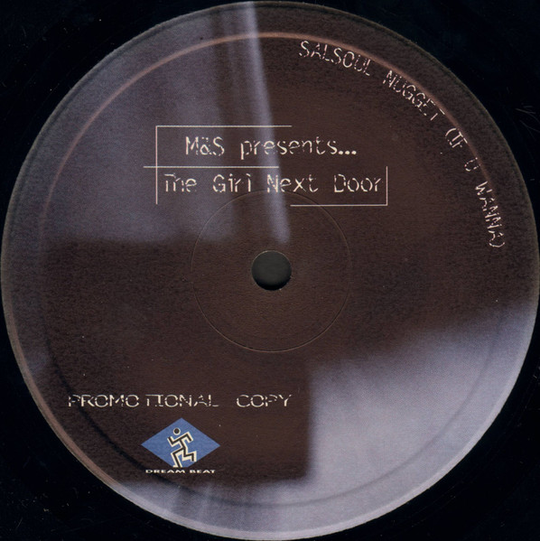 M&S Presents The Girl Next Door - Salsoul Nugget (If U Wanna)