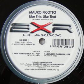 Mauro Picotto - Like This Like That