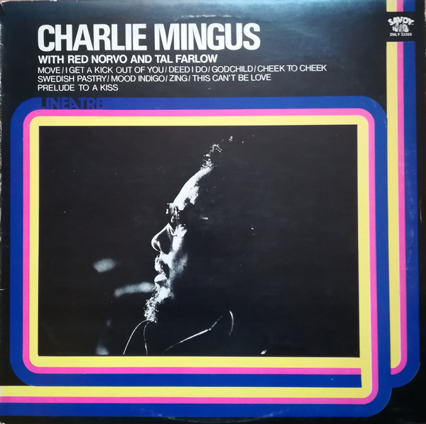 Charles Mingus With Red Norvo And Tal Farlow - Charlie Mingus With Red Norvo And Tal Farlow
