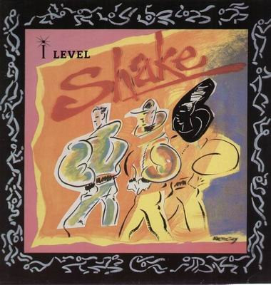 I Level* - Shake