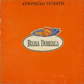 Antonello Venditti - Buona Domenica
