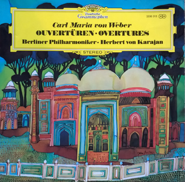 Carl Maria von Weber, Berliner Philharmoniker, Herbert von Karajan - Ouvertüren = Overtures