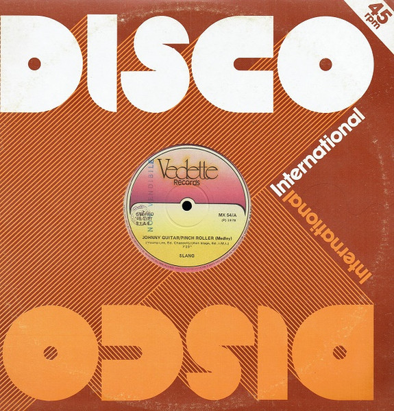 Slang (3) - Johnny Guitar/Pinch Roller (Medley)
