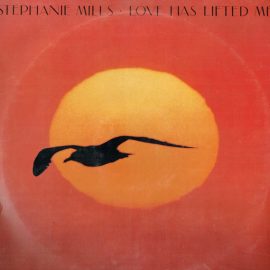 Stephanie Mills - Love Has Lifted Me