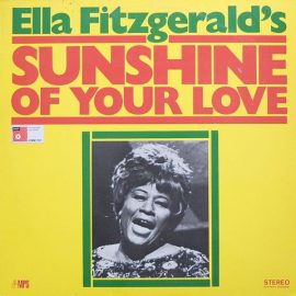 Ella Fitzgerald - Sunshine Of Your Love